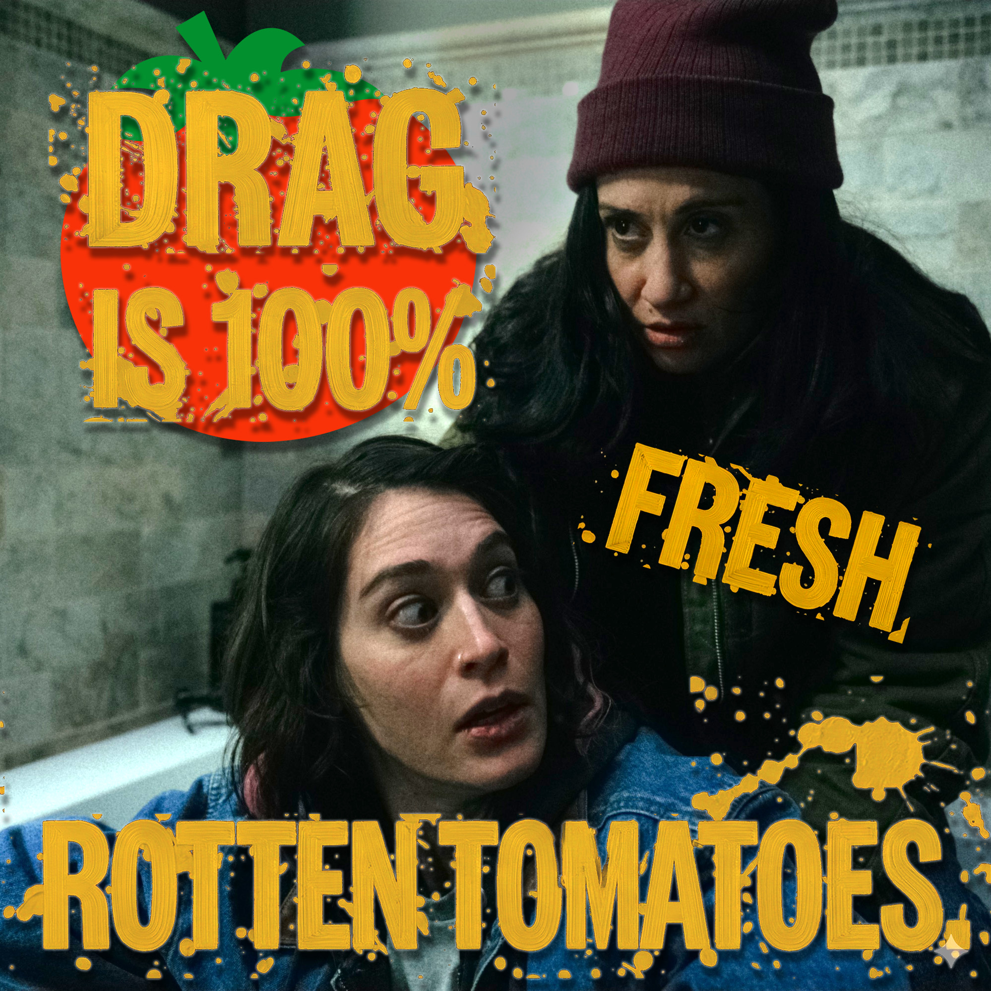 Drag is 100% Fresh on Rotten Tomatoes